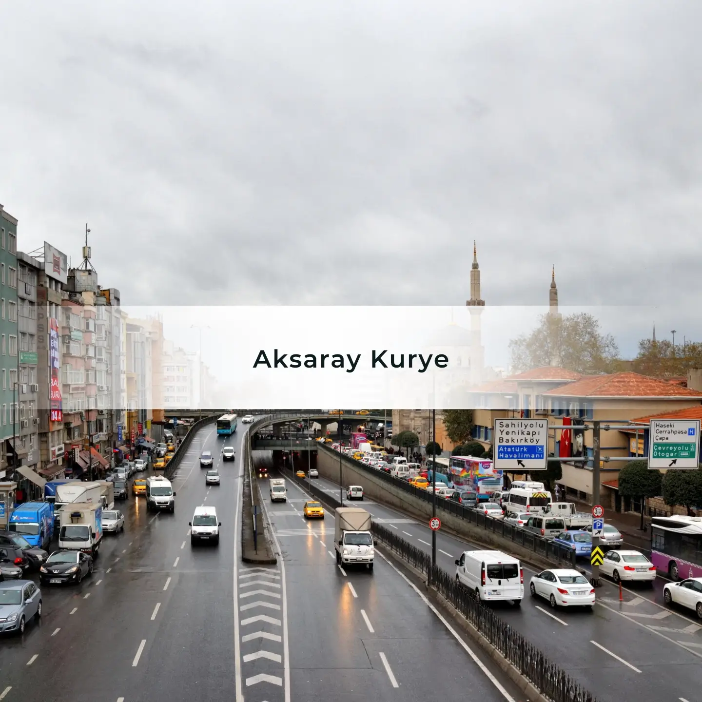 Aksaray Kurye