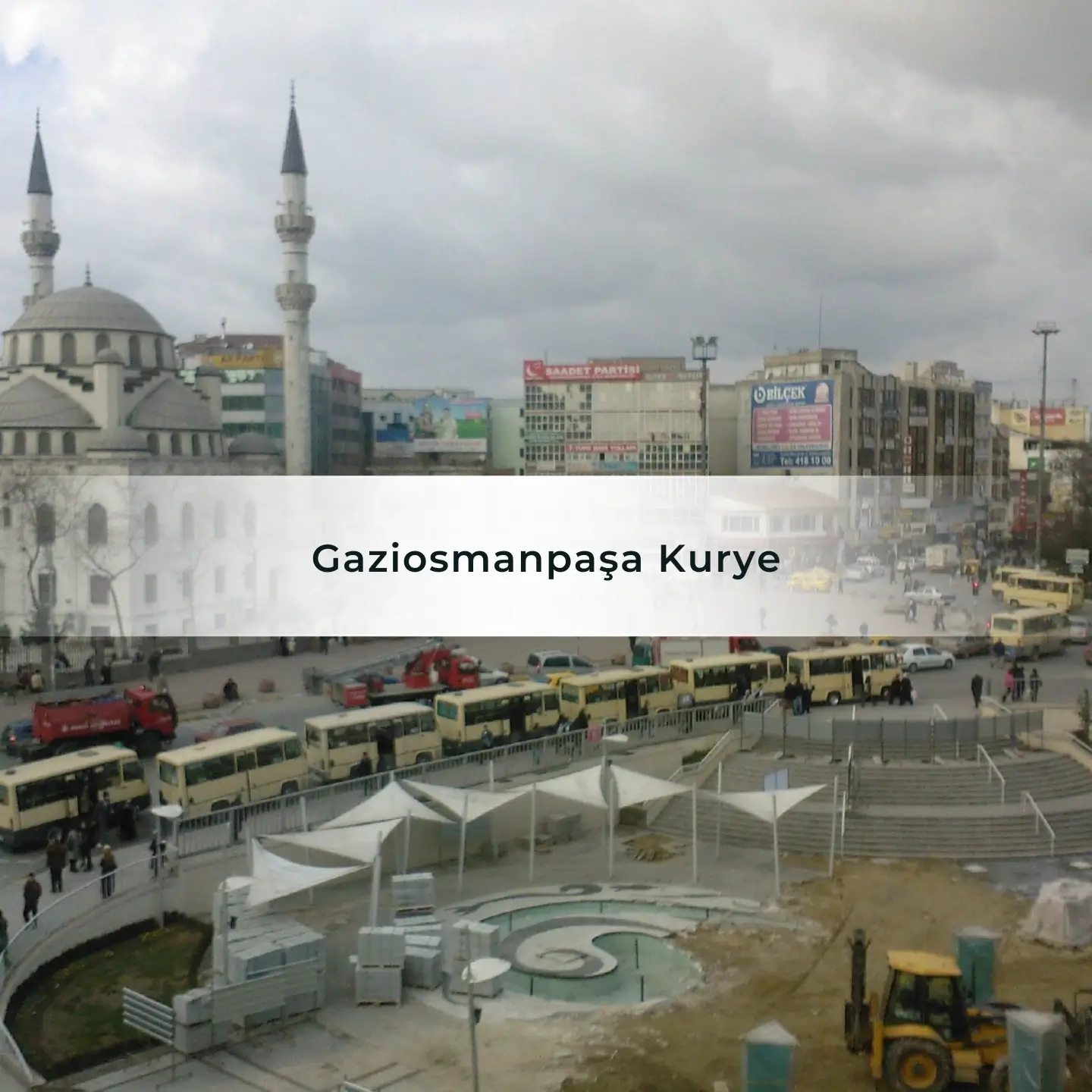 Gaziosmanpaşa Kurye