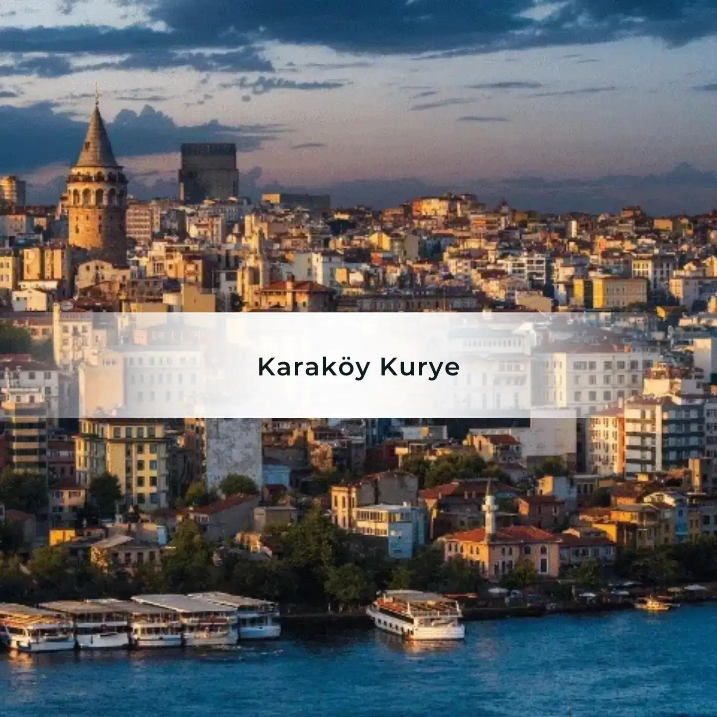 Karaköy Kurye