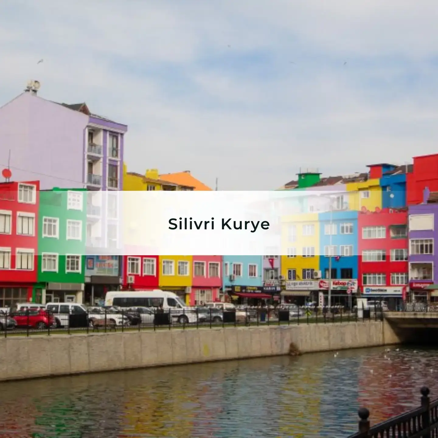 Silivri Kurye
