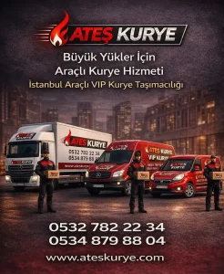 İstanbul Araçlı Kurye Hizmeti – Büyük Gönderiler İçin